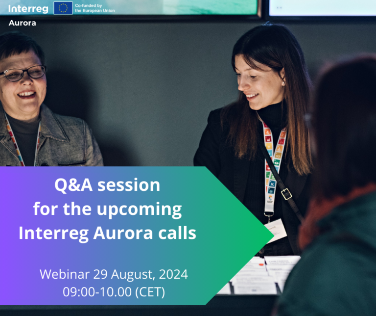 Webinar – Q&A session for the upcoming Interreg Aurora calls for project applications