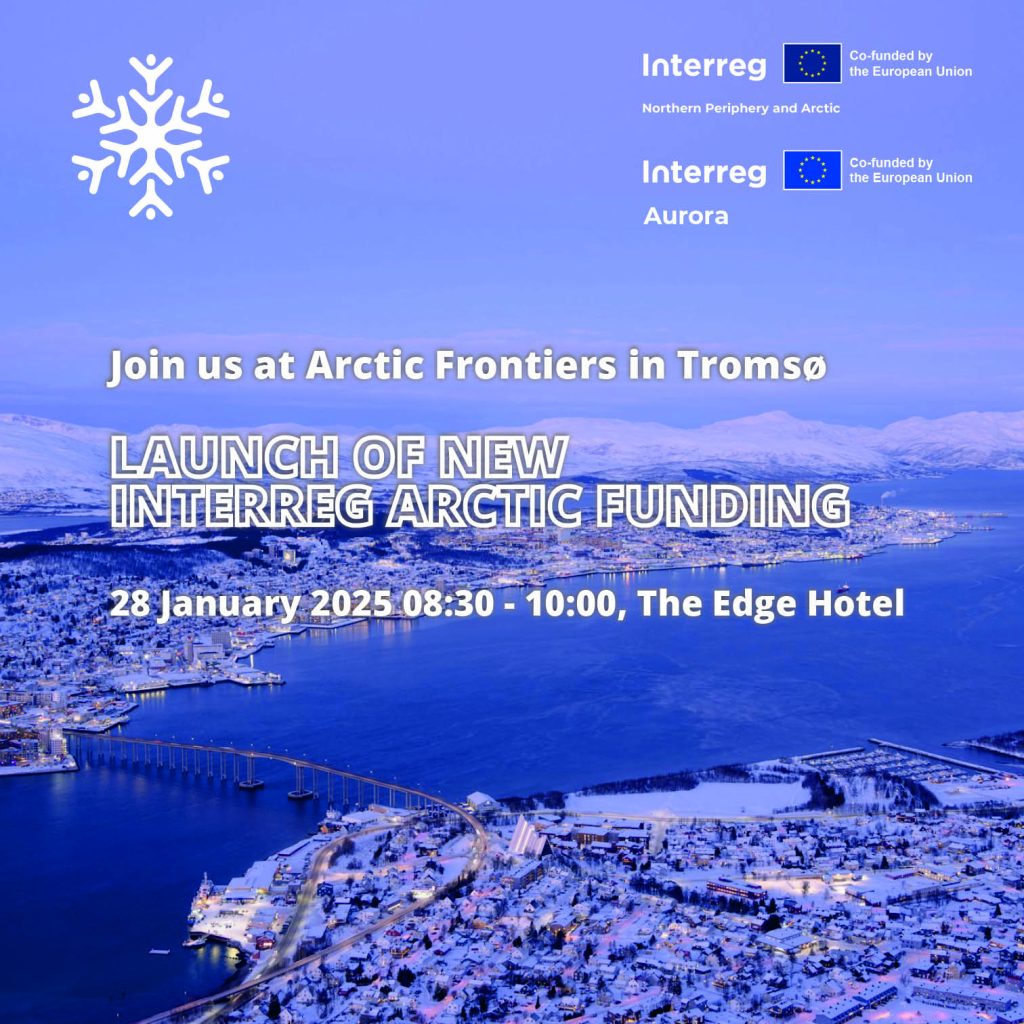 Save the date! Interreg Arctic Cooperation at Arctic Frontiers 2025