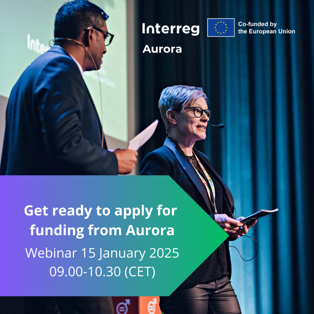 Webinar- Get ready to apply for funding from Interreg Aurora