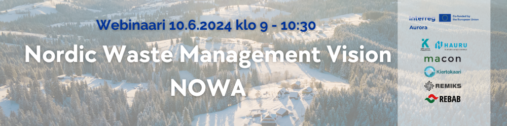 Webinar 10 June - NOWA - Nordic Waste Management Vision invites you to discuss waste management in the Nordic regions!